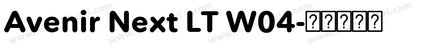 Avenir Next LT W04字体转换